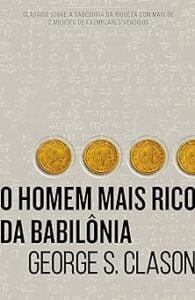 O homem mais rico da Babilônia